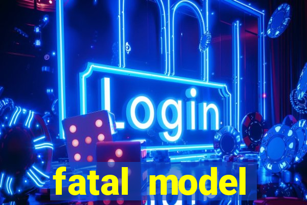 fatal model cruzeiro do sul